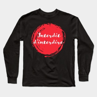 May68 INTERDIT Long Sleeve T-Shirt